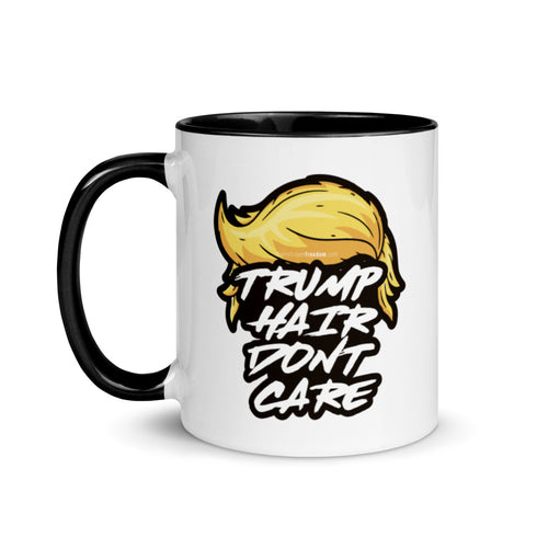 Trump Hair Don't Care Double Sided Humor Mug with Color Inside - Mainstream Freedom