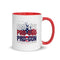 Pro-Life Pro-God Pro-Gun Mug with Color Inside - Mainstream Freedom