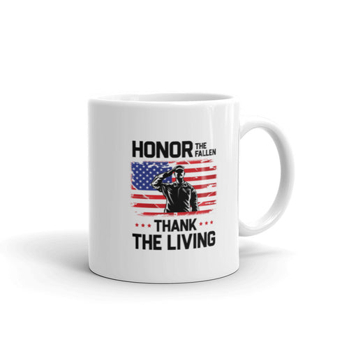 Honor The Fallen Thank The Living White glossy mug - Mainstream Freedom