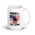 Honor The Fallen Thank The Living White glossy mug - Mainstream Freedom