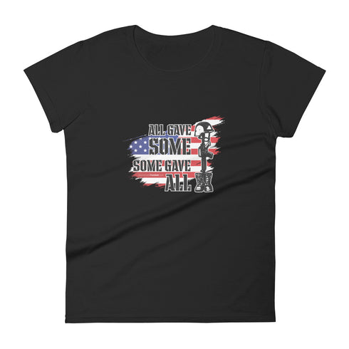 All Gave Some, Some Gave All Women's short sleeve t-shirt - Mainstream Freedom