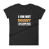 I Am Not Bossy Women's short sleeve t-shirt - Mainstream Freedom