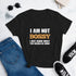 I Am Not Bossy Women's short sleeve t-shirt - Mainstream Freedom