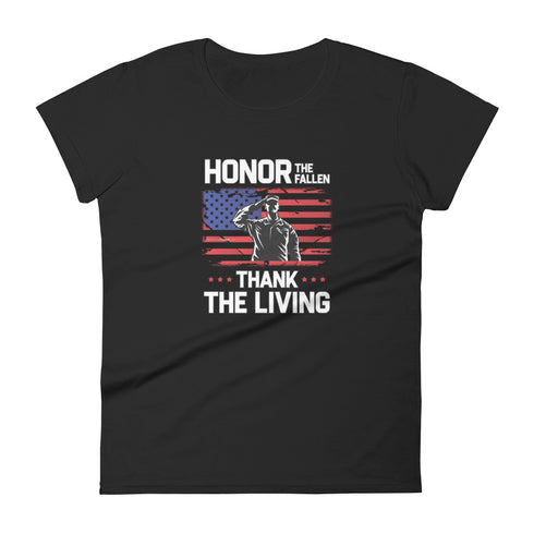 Honor The Fallen Thank The Living Memorial Day Women's short sleeve t-shirt - Mainstream Freedom