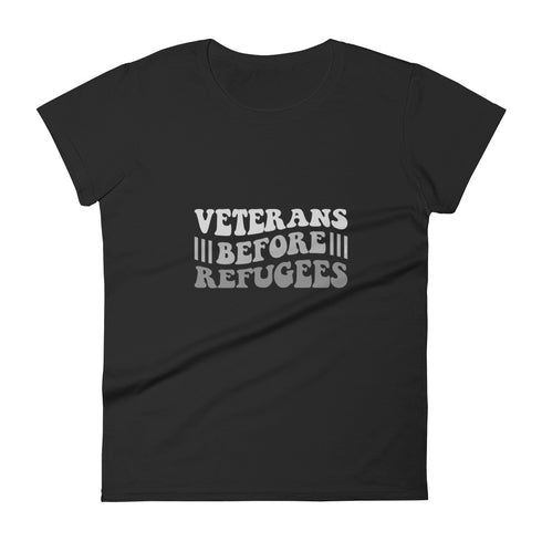 Veterans Before Refugees Women's short sleeve t-shirt - Mainstream Freedom