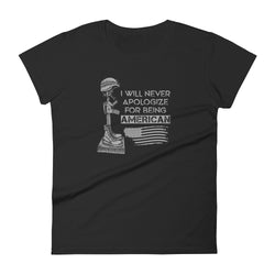 I Will Never Apologize For Being American Women's short sleeve t-shirt - Mainstream Freedom
