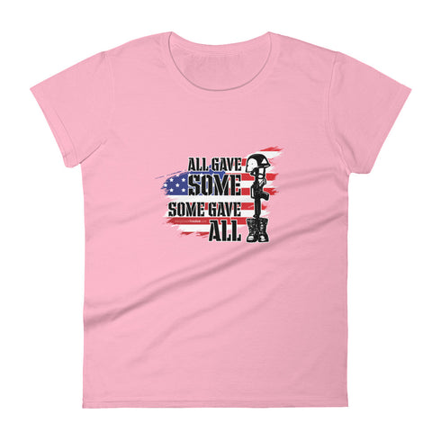 All Gave Some, Some Gave All Women's short sleeve t-shirt - Mainstream Freedom