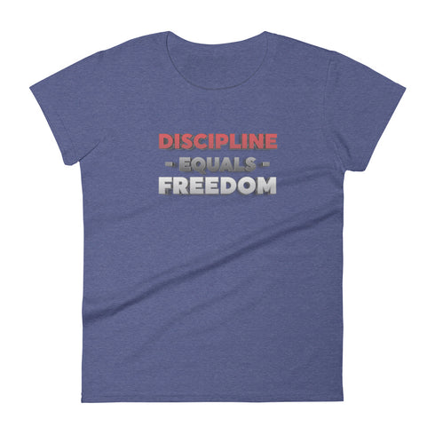 Discipline Equals Freedom Women's short sleeve t-shirt - Mainstream Freedom