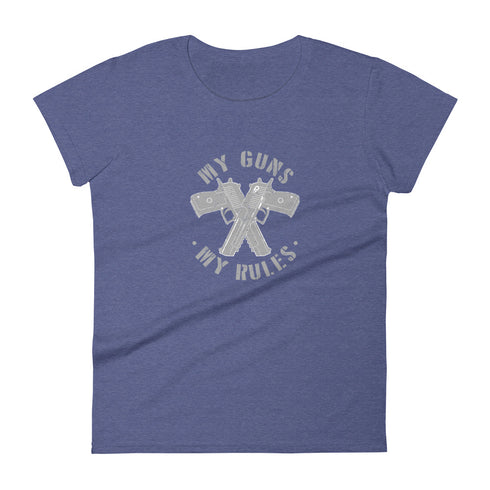 My Guns My Rules Women's short sleeve t-shirt - Mainstream Freedom