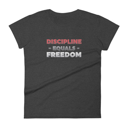 Discipline Equals Freedom Women's short sleeve t-shirt - Mainstream Freedom