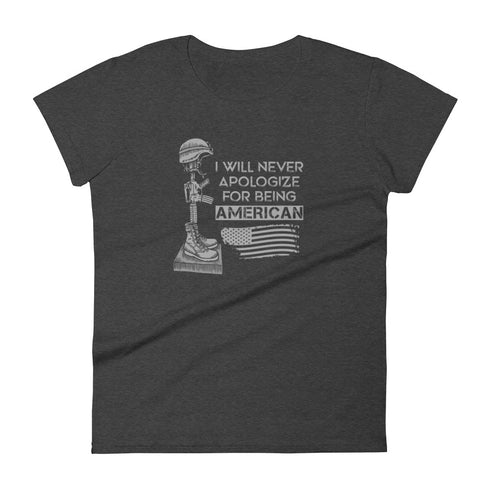 I Will Never Apologize For Being American Women's short sleeve t-shirt - Mainstream Freedom