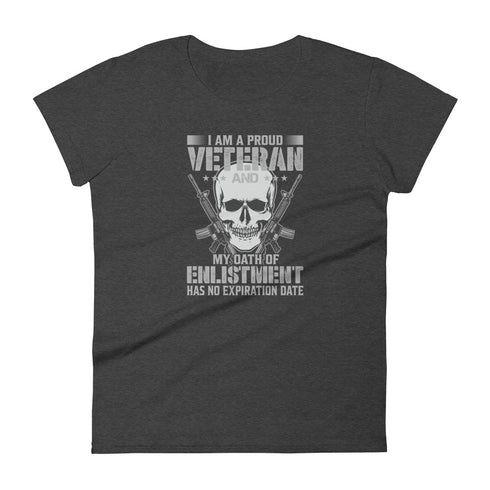 I Am A Proud Veteran and My Oath Of Enlistment Has No Expiration Date Women's short sleeve t-shirt - Mainstream Freedom