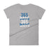 365 Days 365 Ways Women's short sleeve t-shirt - Mainstream Freedom