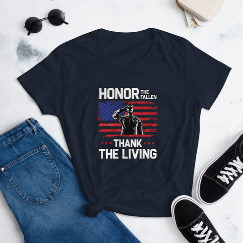 Honor The Fallen Thank The Living Memorial Day Women's short sleeve t-shirt - Mainstream Freedom