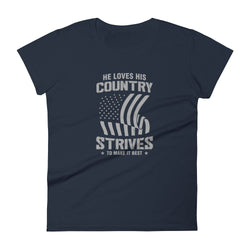 He Loves His Country Strives To Make It Best Women's short sleeve t-shirt - Mainstream Freedom
