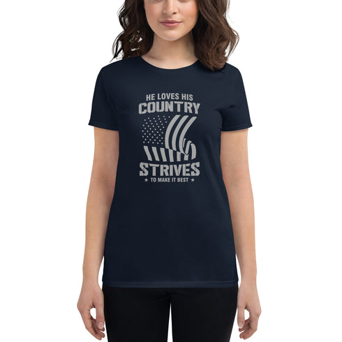 He Loves His Country Strives To Make It Best Women's short sleeve t-shirt - Mainstream Freedom