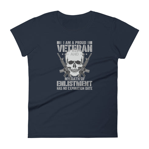 I Am A Proud Veteran and My Oath Of Enlistment Has No Expiration Date Women's short sleeve t-shirt - Mainstream Freedom