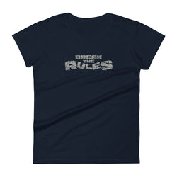 Break The Rules Women's short sleeve t-shirt - Mainstream Freedom