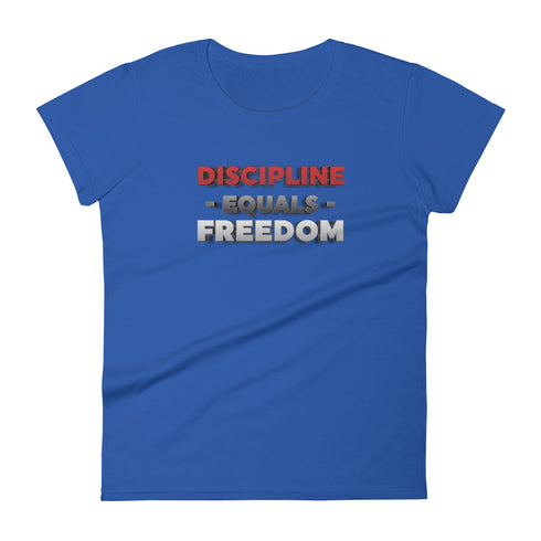 Discipline Equals Freedom Women's short sleeve t-shirt - Mainstream Freedom