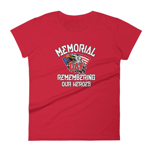 Memorial Day Remember Our Hero's Women's short sleeve t-shirt - Mainstream Freedom