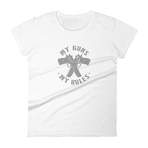 My Guns My Rules Women's short sleeve t-shirt - Mainstream Freedom