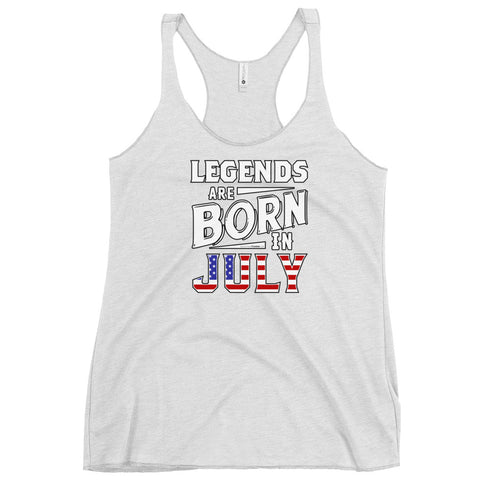 Legends Are Born In July Women's Tank Top - Mainstream Freedom