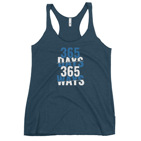 365 Days 365 Ways Women's Tank Top - Mainstream Freedom