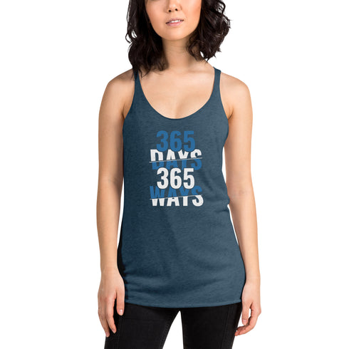 365 Days 365 Ways Women's Tank Top - Mainstream Freedom