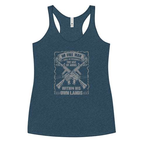 No Free Man Shall Be Debarred The use Of Arms Within His Own Lands Women's Tank Top - Mainstream Freedom