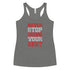 Never Stop Doing Your Best Women's Tank Top - Mainstream Freedom