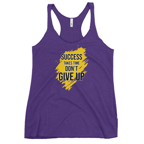 Success Takes Time Don't Give Up Women's Tank Top - Mainstream Freedom