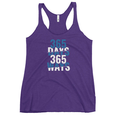 365 Days 365 Ways Women's Tank Top - Mainstream Freedom