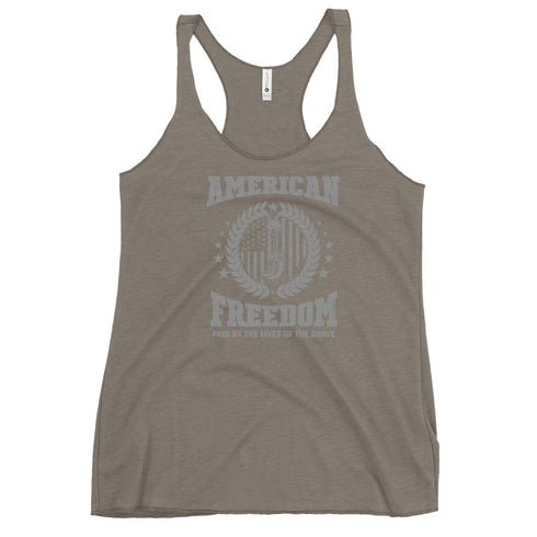 American Freedom Paid By The Lives Of The Brave Women's Tank Top - Mainstream Freedom