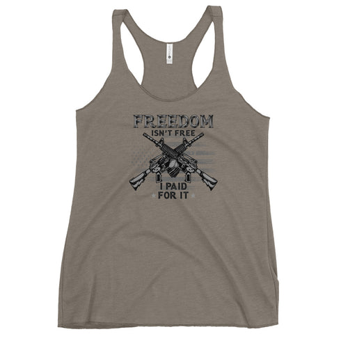 Freedom Isn't Free, I Paid For It Women's Tank Top - Mainstream Freedom