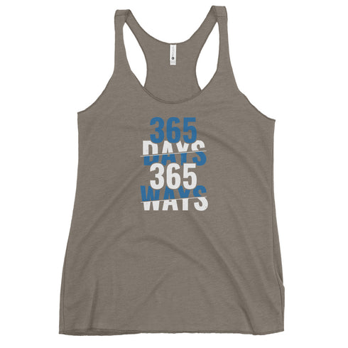 365 Days 365 Ways Women's Tank Top - Mainstream Freedom
