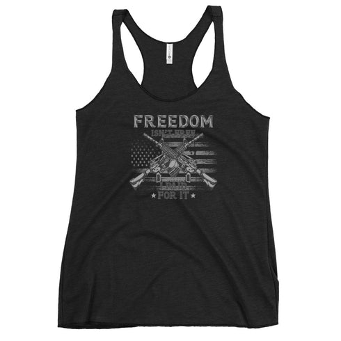 Freedom Isn't Free, I Paid For It Women's Tank Top - Mainstream Freedom