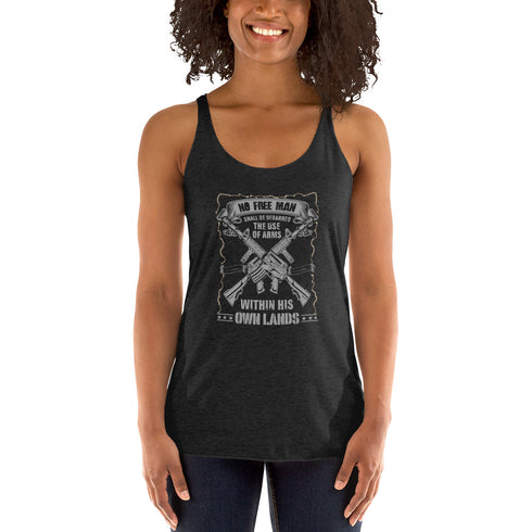 No Free Man Shall Be Debarred The use Of Arms Within His Own Lands Women's Tank Top - Mainstream Freedom