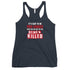 It's Easy to be Pro-Choice When You Are Not The One Being Killed - Anti-abortion Pro-Life Women's Tank Top - Mainstream Freedom