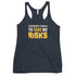 The Riskiest Thing Is To Take No Risks Women's Tank Top - Mainstream Freedom