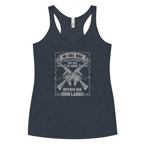 No Free Man Shall Be Debarred The use Of Arms Within His Own Lands Women's Tank Top - Mainstream Freedom
