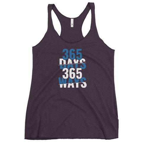 365 Days 365 Ways Women's Tank Top - Mainstream Freedom