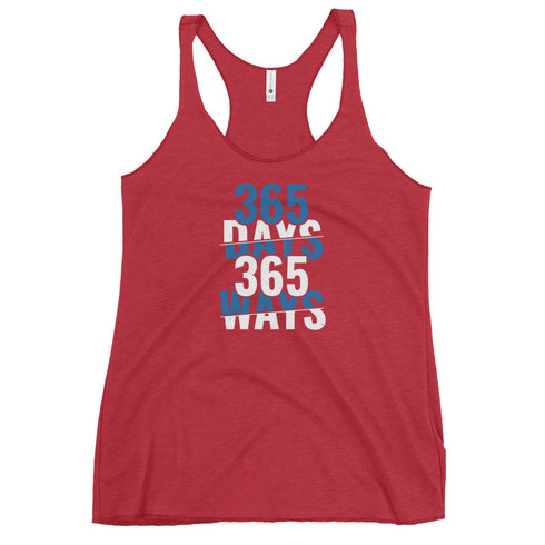 365 Days 365 Ways Women's Tank Top - Mainstream Freedom