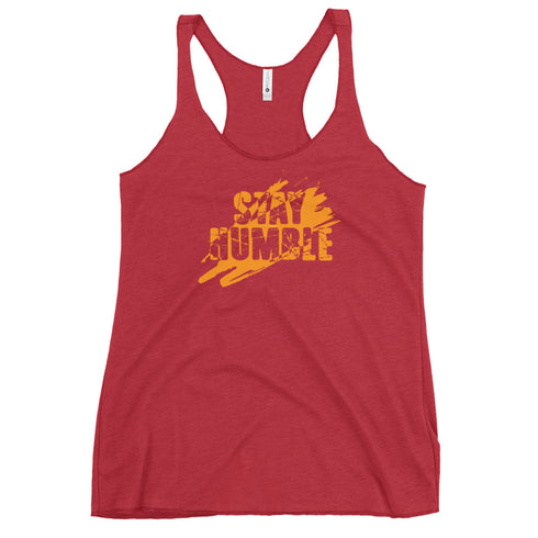 Stay Humble Women's Tank Top - Mainstream Freedom