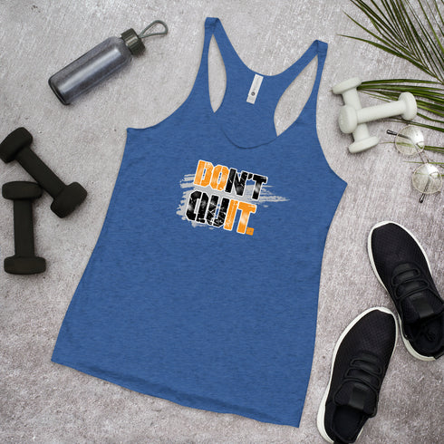 Don't Quit Women's Tank Top - Mainstream Freedom
