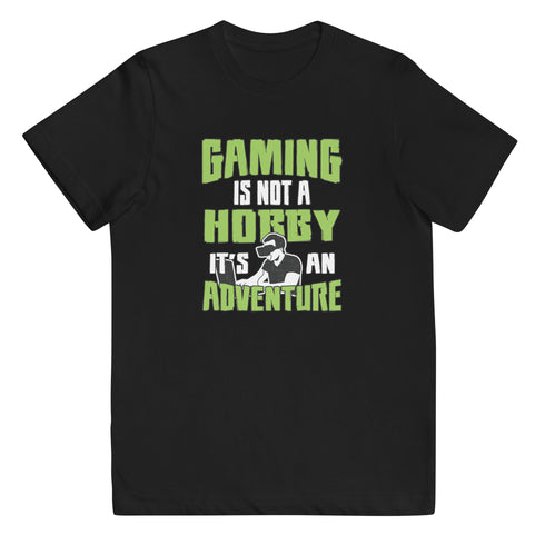 Gaming Is Not A Hobby It's An Adventure Youth jersey t-shirt - Mainstream Freedom