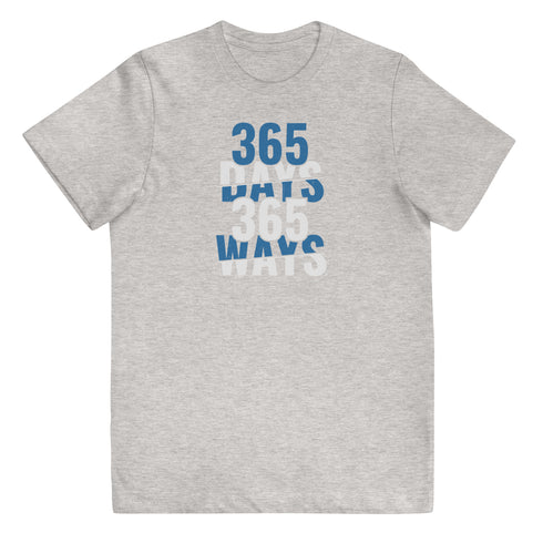 365 Days 365 Ways Youth jersey t-shirt - Mainstream Freedom