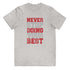 Never Stop Doing Your Best Youth jersey t-shirt - Mainstream Freedom