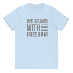We Stand With Freedom Youth jersey t-shirt - Mainstream Freedom