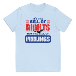 Its The Bill Of Rights Not The Bill of Feelings Youth jersey t-shirt - Mainstream Freedom