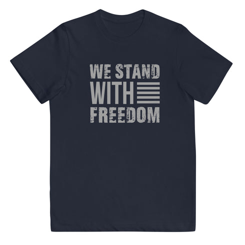 We Stand With Freedom Youth jersey t-shirt - Mainstream Freedom